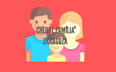 Cheque familia Zaragoza